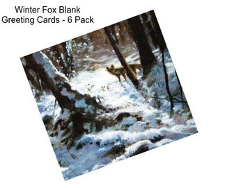 Winter Fox Blank Greeting Cards - 6 Pack