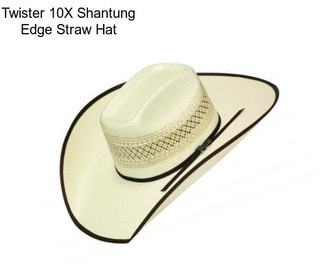 Twister 10X Shantung Edge Straw Hat