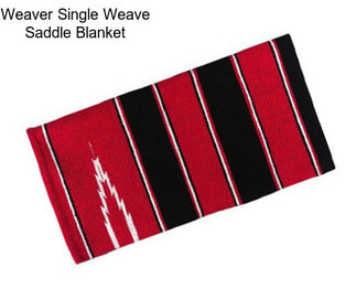 Weaver Single Weave Saddle Blanket