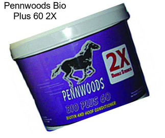 Pennwoods Bio Plus 60 2X