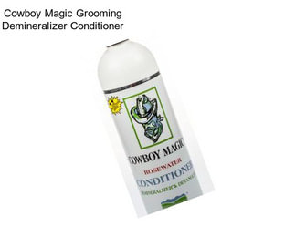 Cowboy Magic Grooming Demineralizer Conditioner