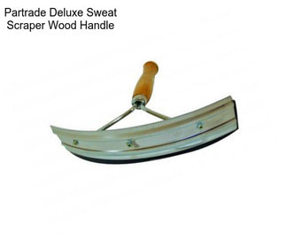 Partrade Deluxe Sweat Scraper Wood Handle