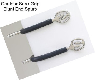 Centaur Sure-Grip Blunt End Spurs