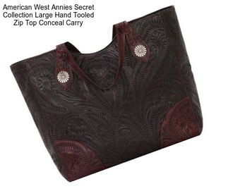 American West Annies Secret Collection Large Hand Tooled Zip Top Conceal Carry