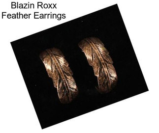 Blazin Roxx Feather Earrings