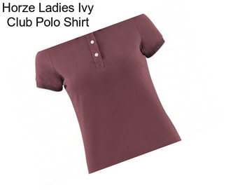 Horze Ladies Ivy Club Polo Shirt