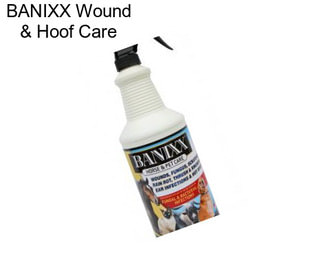 BANIXX Wound & Hoof Care