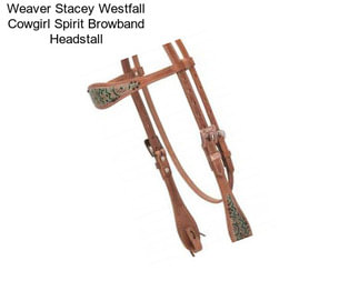 Weaver Stacey Westfall Cowgirl Spirit Browband Headstall