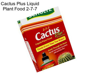 Cactus Plus Liquid Plant Food 2-7-7