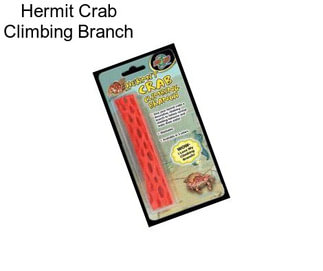 Hermit Crab Climbing Branch