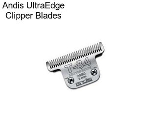 Andis UltraEdge Clipper Blades