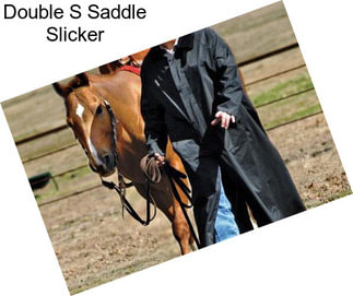 Double S Saddle Slicker