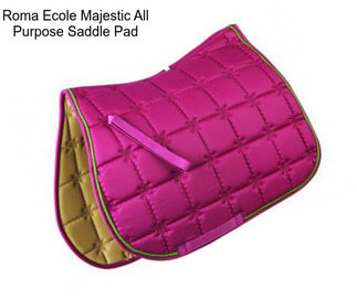 Roma Ecole Majestic All Purpose Saddle Pad