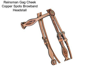 Reinsman Gag Cheek Copper Spots Browband Headstall