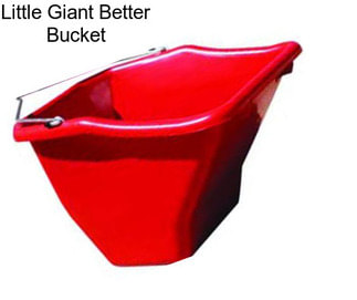 Little Giant Better Bucket