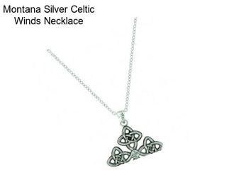 Montana Silver Celtic Winds Necklace