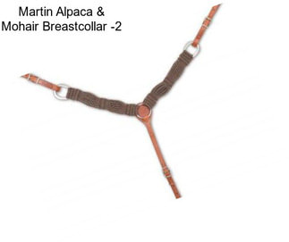 Martin Alpaca & Mohair Breastcollar -2\