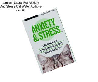 Tomlyn Natural Pet Anxiety And Stress Cat Water Additive - 4 Oz.