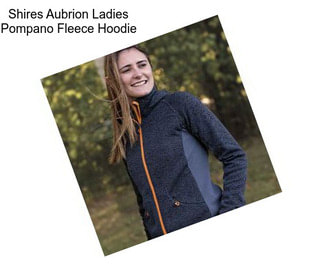 Shires Aubrion Ladies Pompano Fleece Hoodie