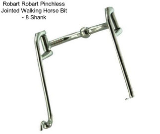 Robart Robart Pinchless Jointed Walking Horse Bit - 8 Shank