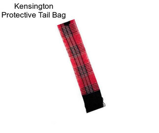 Kensington Protective Tail Bag