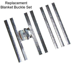 Replacement Blanket Buckle Set