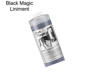 Black Magic Liniment