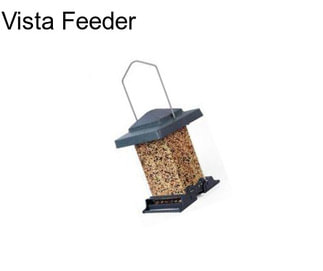 Vista Feeder