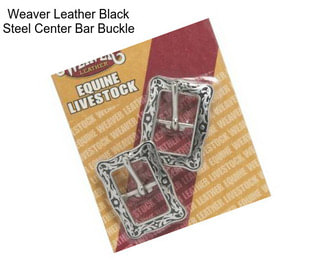 Weaver Leather Black Steel Center Bar Buckle