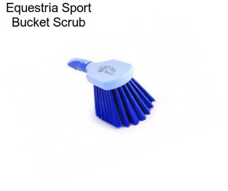 Equestria Sport Bucket Scrub