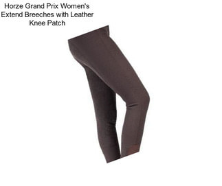 Horze Grand Prix Women\'s Extend Breeches with Leather Knee Patch