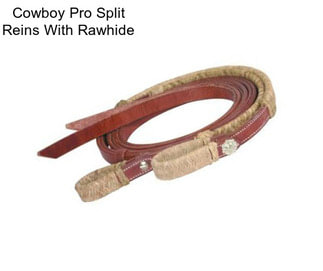 Cowboy Pro Split Reins With Rawhide