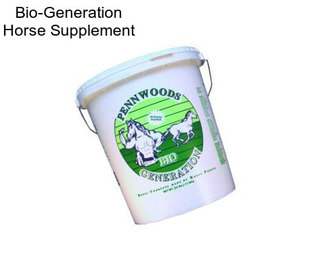 Bio-Generation Horse Supplement