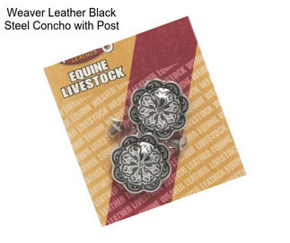 Weaver Leather Black Steel Concho with Post