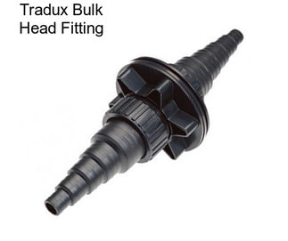 Tradux Bulk Head Fitting