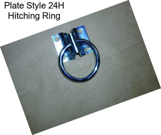 Plate Style 24H Hitching Ring