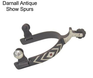 Darnall Antique Show Spurs