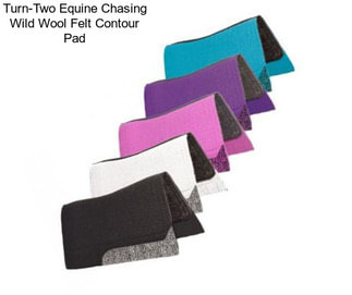 Turn-Two Equine Chasing Wild Wool Felt Contour Pad