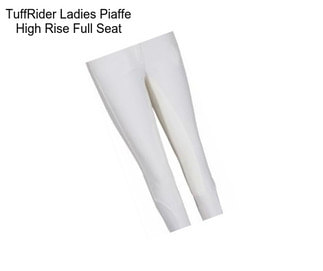 TuffRider Ladies Piaffe High Rise Full Seat