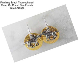 Finishing Touch Thoroughbred Racer On Round Disc French Wire Earrings