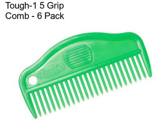 Tough-1 5 Grip Comb - 6 Pack