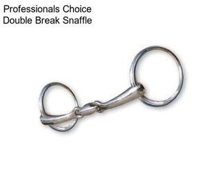 Professionals Choice Double Break Snaffle