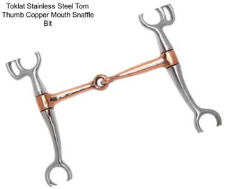 Toklat Stainless Steel Tom Thumb Copper Mouth Snaffle Bit