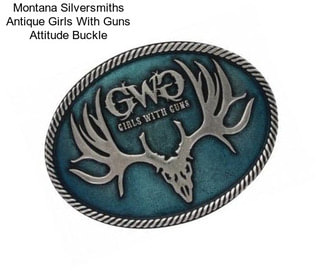 Montana Silversmiths Antique Girls With Guns Attitude Buckle