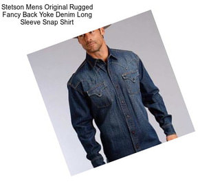 Stetson Mens Original Rugged Fancy Back Yoke Denim Long Sleeve Snap Shirt