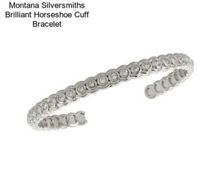 Montana Silversmiths Brilliant Horseshoe Cuff Bracelet