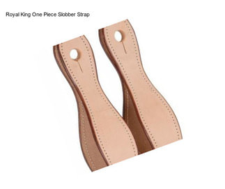 Royal King One Piece Slobber Strap