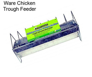 Ware Chicken Trough Feeder