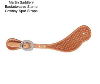 Martin Saddlery Basketweave Stamp Cowboy Spur Straps