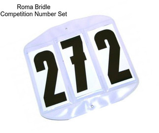 Roma Bridle Competition Number Set